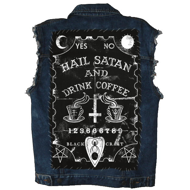 Hail Satan And Drink Coffee - Back Patch