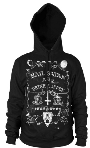 Hail Satan And Drink Coffee - Hooded Pullover Sweater