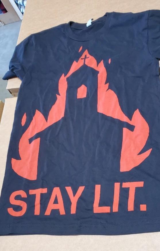 Stay Lit - Limited Edition Red Print (LIQUIDATE)