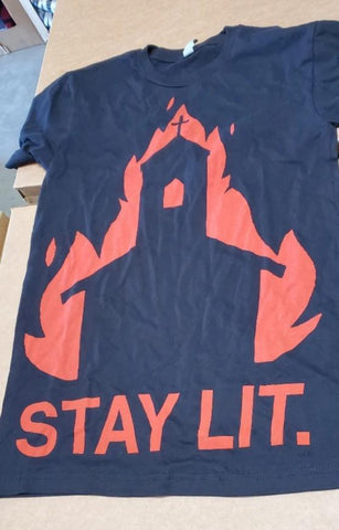 Stay Lit - Limited Edition Red Print (LIQUIDATE)