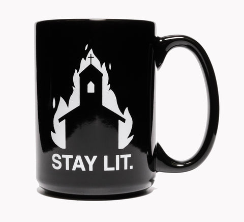 Stay Lit  - Mug