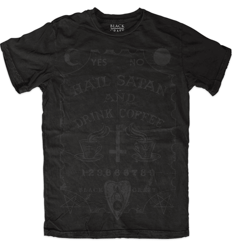 Hail Satan And Drink Coffee - Black On Black