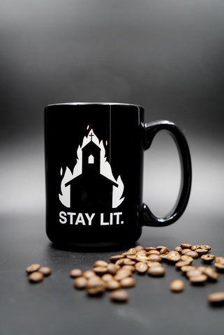 Stay Lit  - Mug