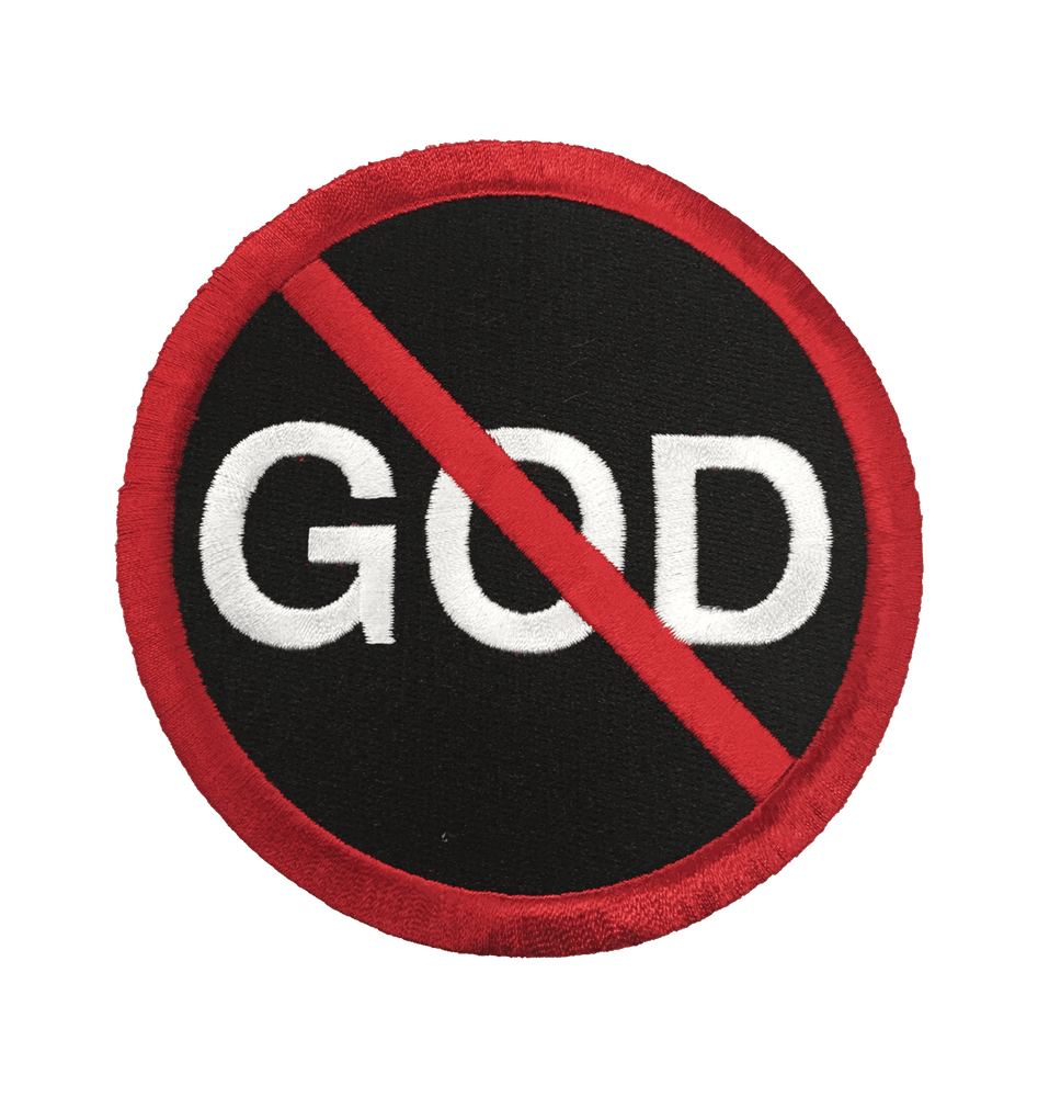 No God - Embroidered Patch