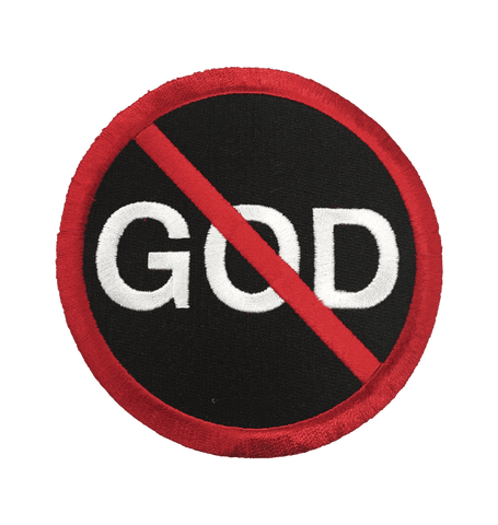 No God - Embroidered Patch