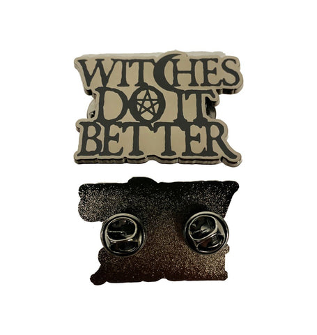 Black On Black Witches Do It Better - Collectors Pin