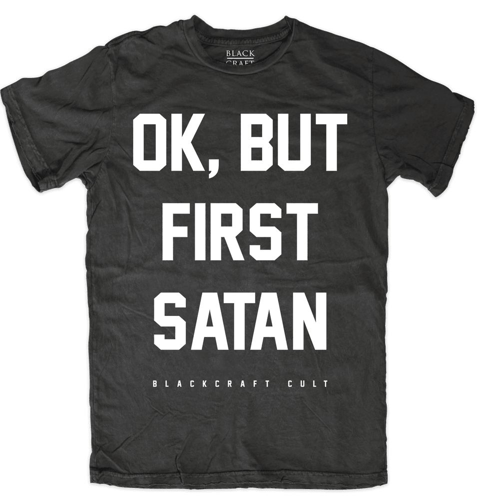 Satan First