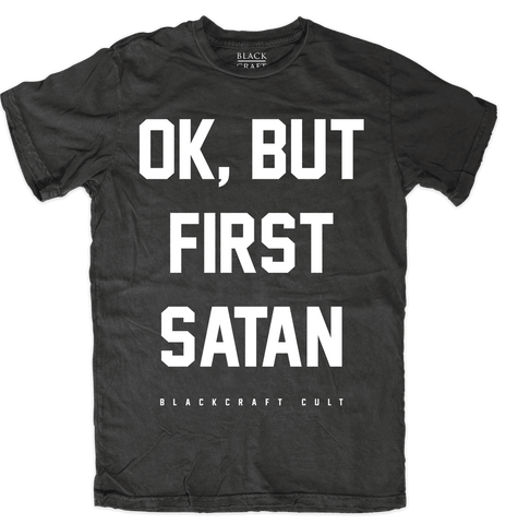 Satan First