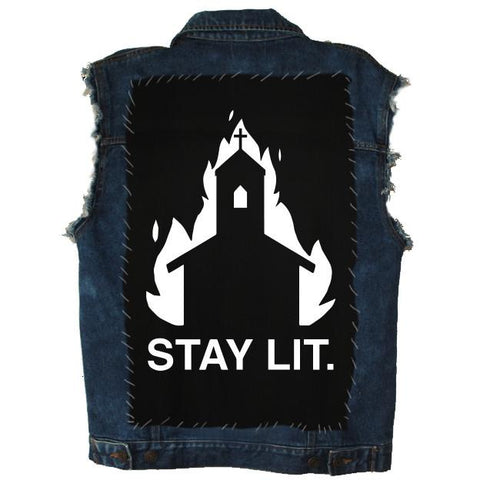 Stay Lit - Back Patch