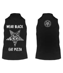 Wear Black Eat Pizza - Sleeveless High Neck